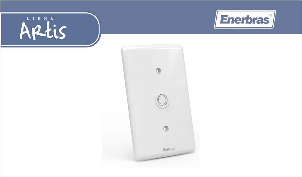ENERBRAS ARTIS PLACA C/FURO 1/2” 2X4 BR