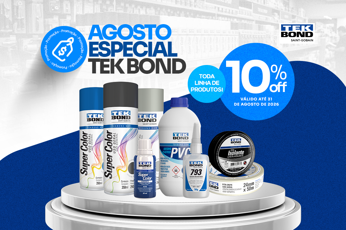 PROMOÇÃO - AGOSTO - TEKBOND